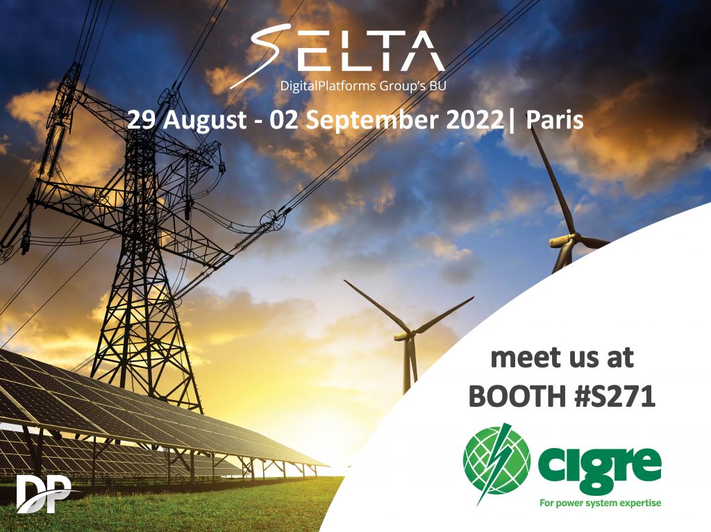 SELTA at CIGRE 2022 Paris meet us at booth #s271 BU Digital Platforms